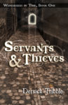 Servants and Thieves Cover
